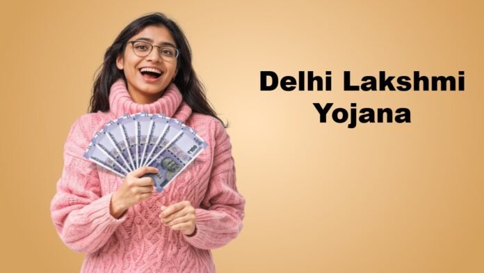 Delhi Lakshmi Yojana